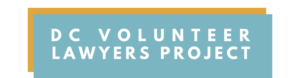 DC Volunteer Lawyers’ Project